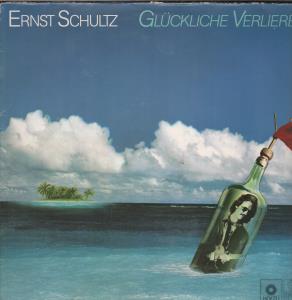 Ernst Schultz - Gluckliche Verlierer - Lp