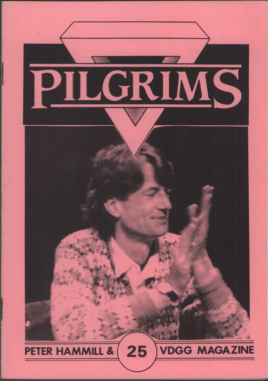 Peter Hammill and Van Der Graaf Generator - Pilgrims 25 - Fanzine