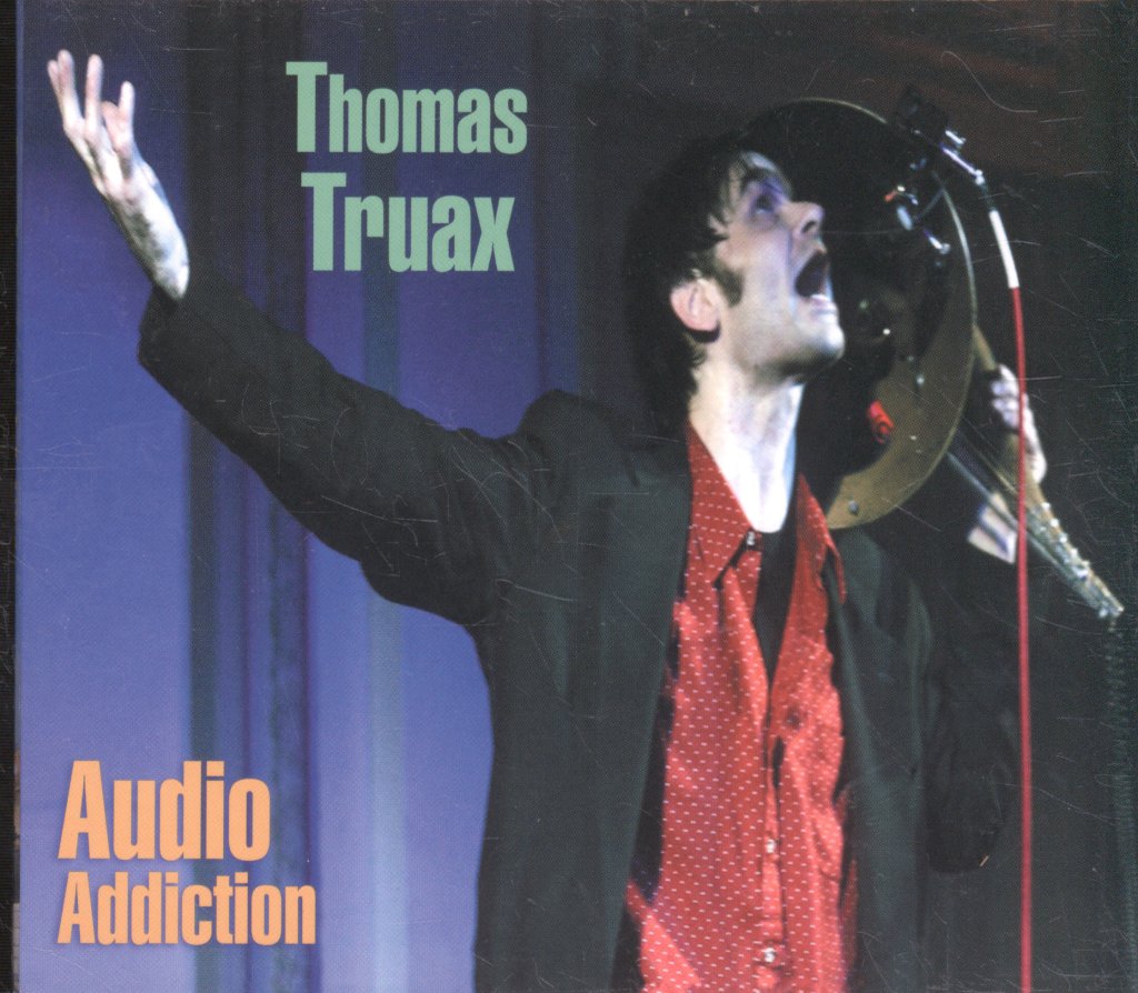 Thomas Truax - Audio Addiction - Cd