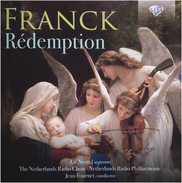 Netherlands Radio Choir, Netherlands Radio Philharmonic, Jean Fournet - César Franck - Rédemption - Cd