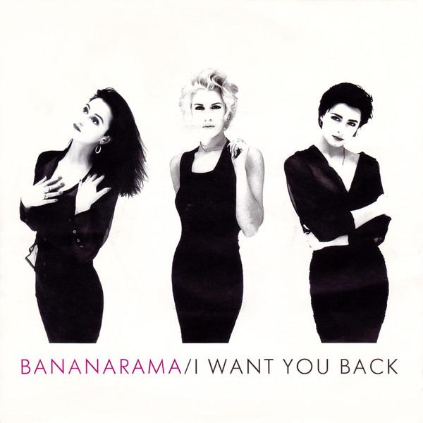 Bananarama - I Want You Back - 7 Inch