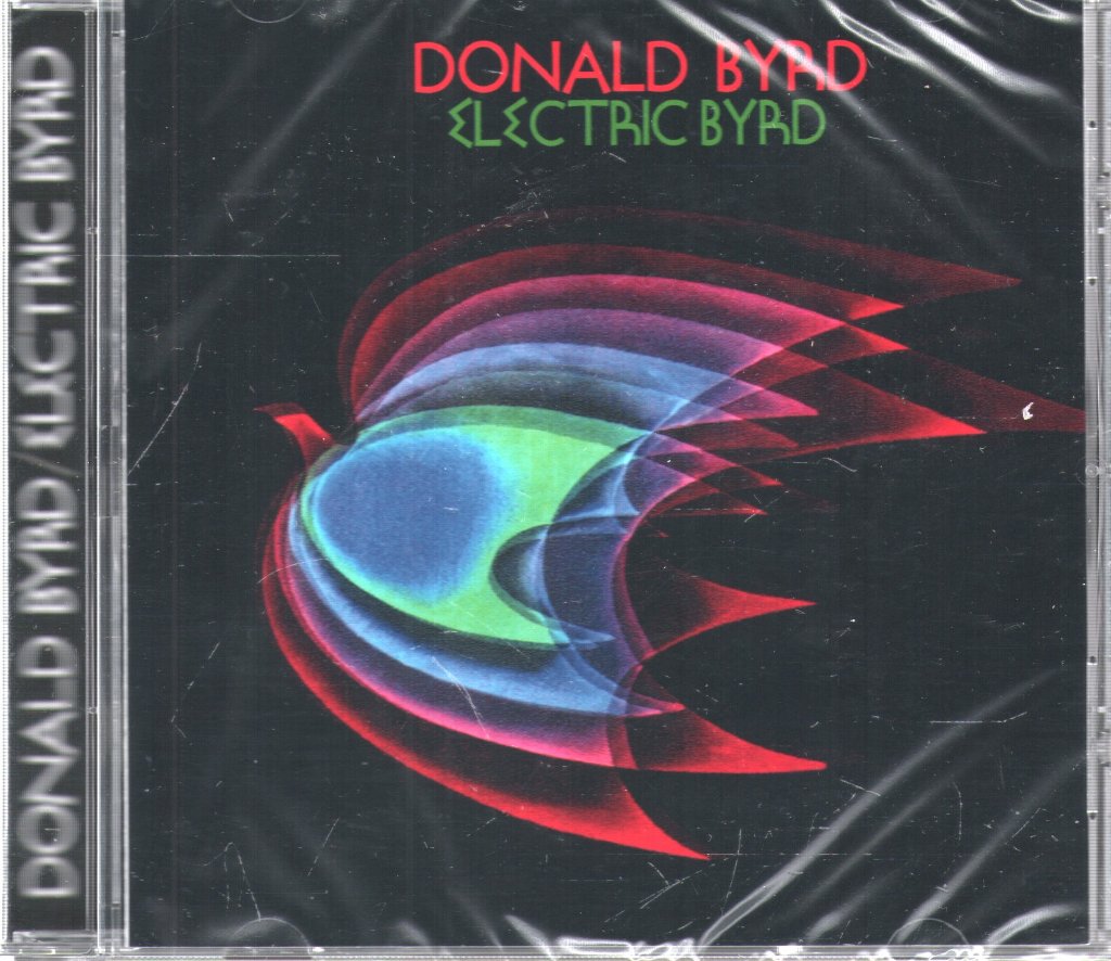 Donald Byrd - Electric Byrd - Cd