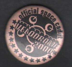 Velodrome 2000 - Official Space Cadet - Badge