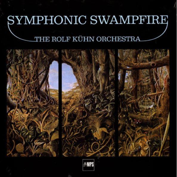 The Rolf Kuhn Orchestra - Symphonic Swampfire - Lp