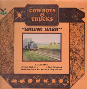 Cowboys And Trucks - Various - Riding Hard - Lp