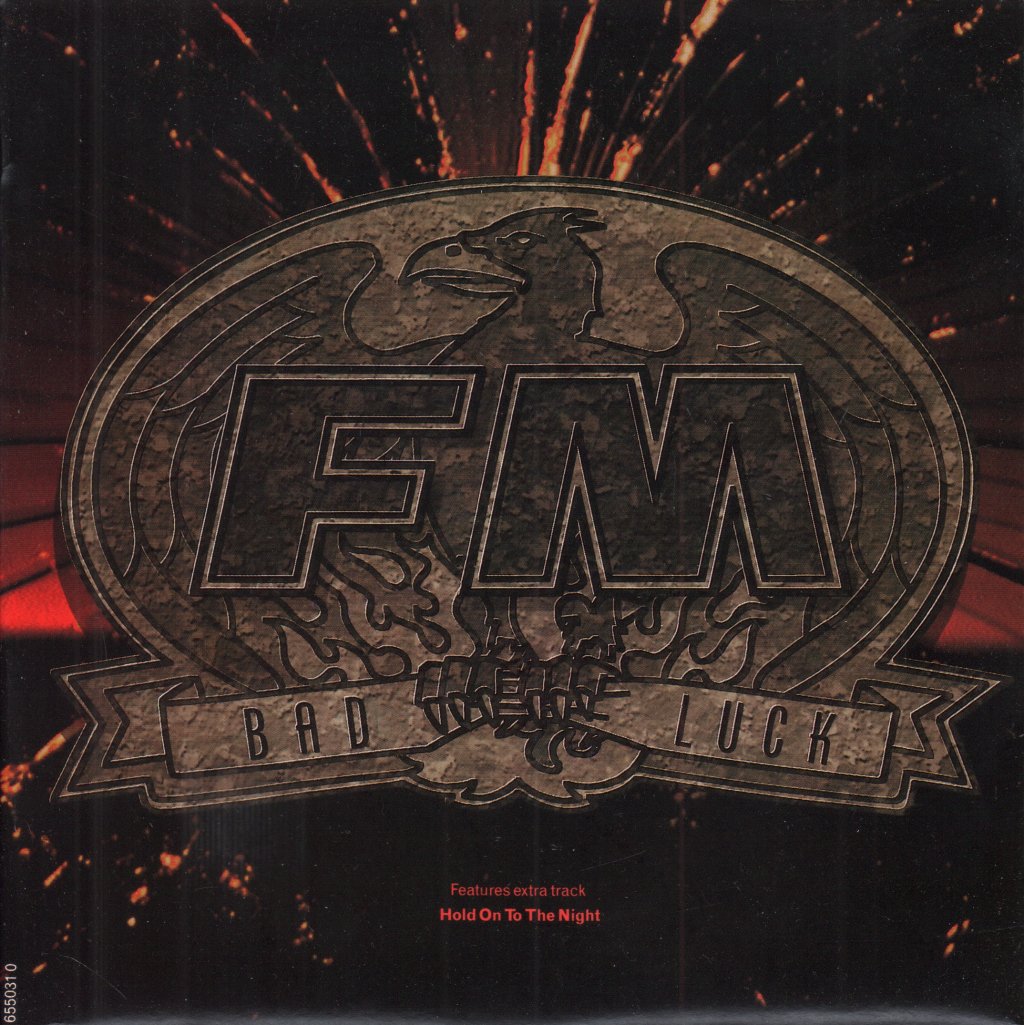 Fm (Uk Rock Group) - Bad Luck - 7 Inch