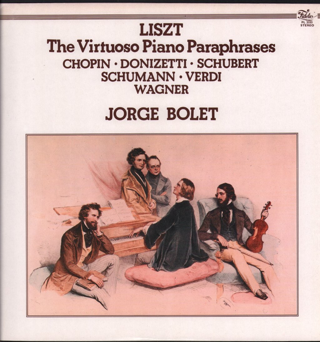 Jorge Bolet - Liszt - Virtuoso Piano Paraphrases - Lp