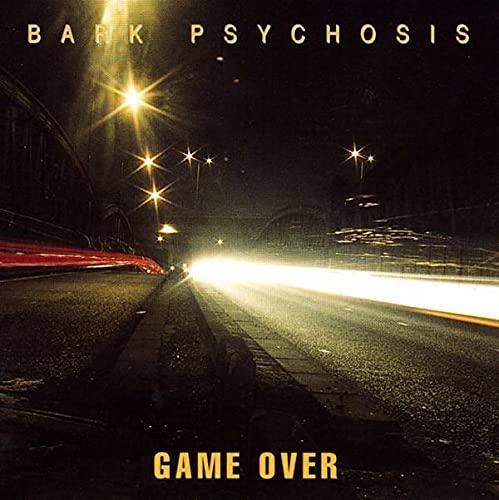 Bark Psychosis - Game Over - Cd