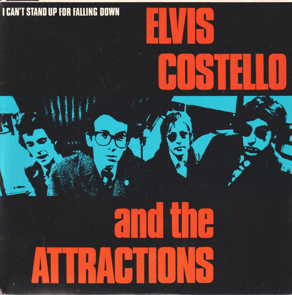 Elvis Costello And The Attractions - I Can't Stand Up For Falling Down - 7 Inch