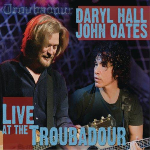 Daryl Hall & John Oates - Live At the Troubadour - Double Cd