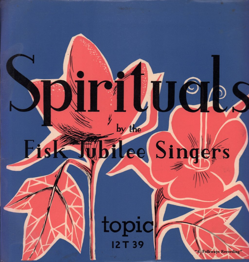 Fisk Jubilee Singers - Spirituals - Lp