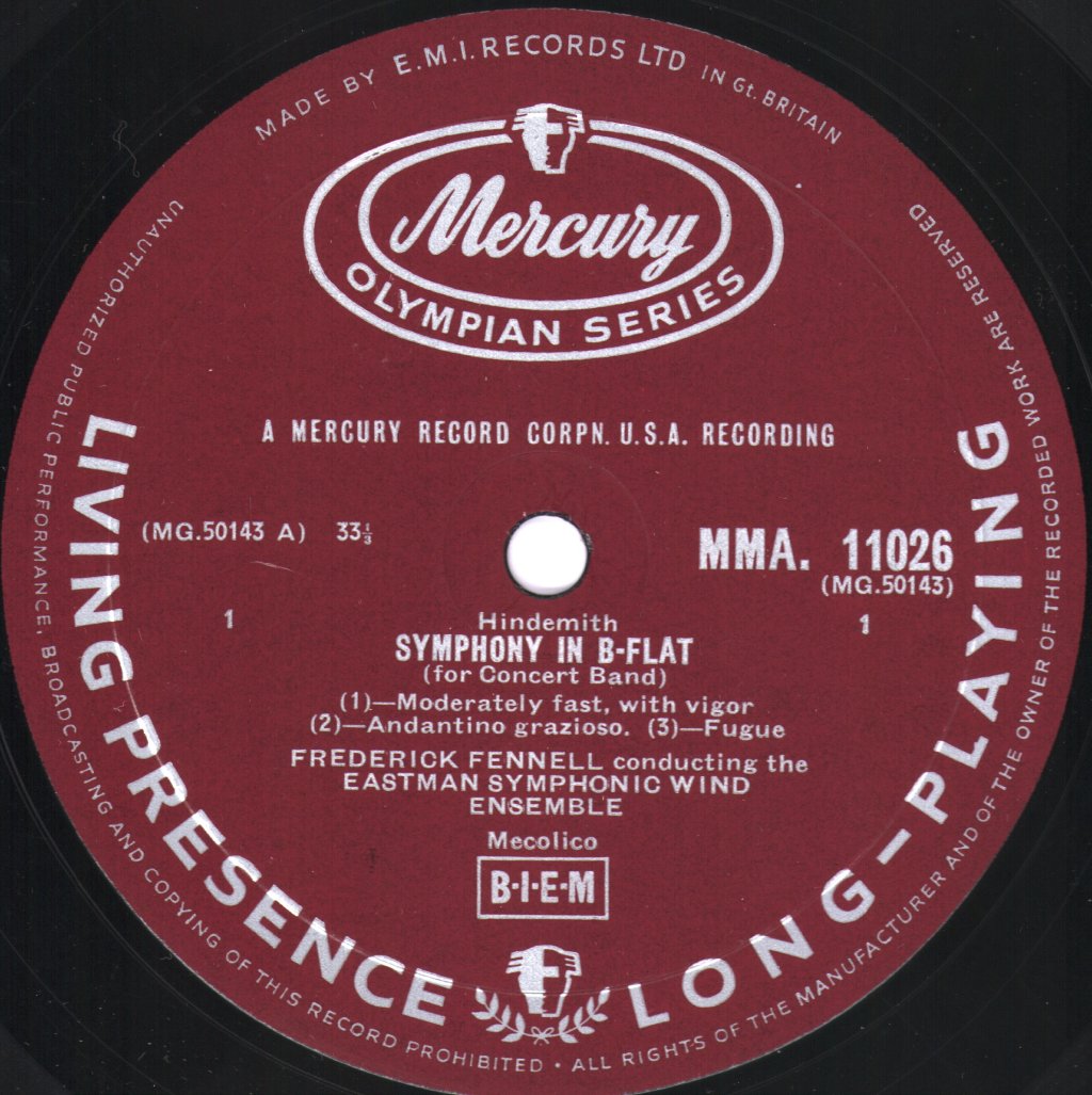 Frederick Fennell / Eastman Wind Ensemble - Hindemith - Symphony In B-Flat / Schoenberg - Theme And Variations / Stravinsky Symphonies Of Wind Instruments - Lp