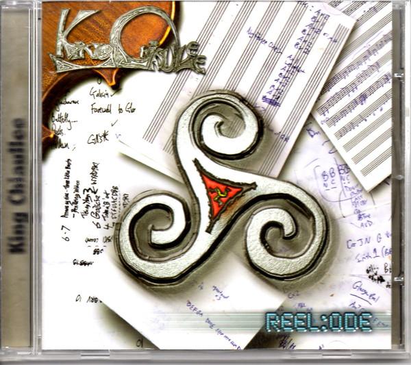 King Chiaullee - Reel:ode - Cd