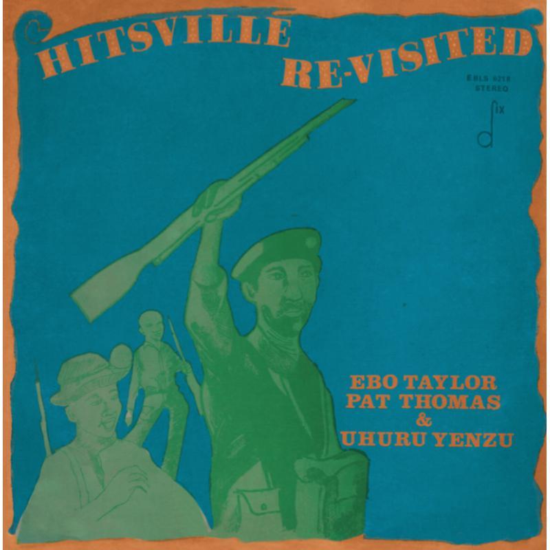 Ebo Taylor, Pat Thomas & Uhuru Yenzu - Hitsville Re-Visited - Cd
