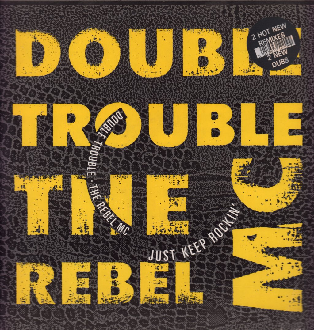 Double Trouble And The Rebel Mc - Just Keep Rockin' - 12 Inch