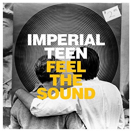 Imperial Teen - Feel the Sound - Cd
