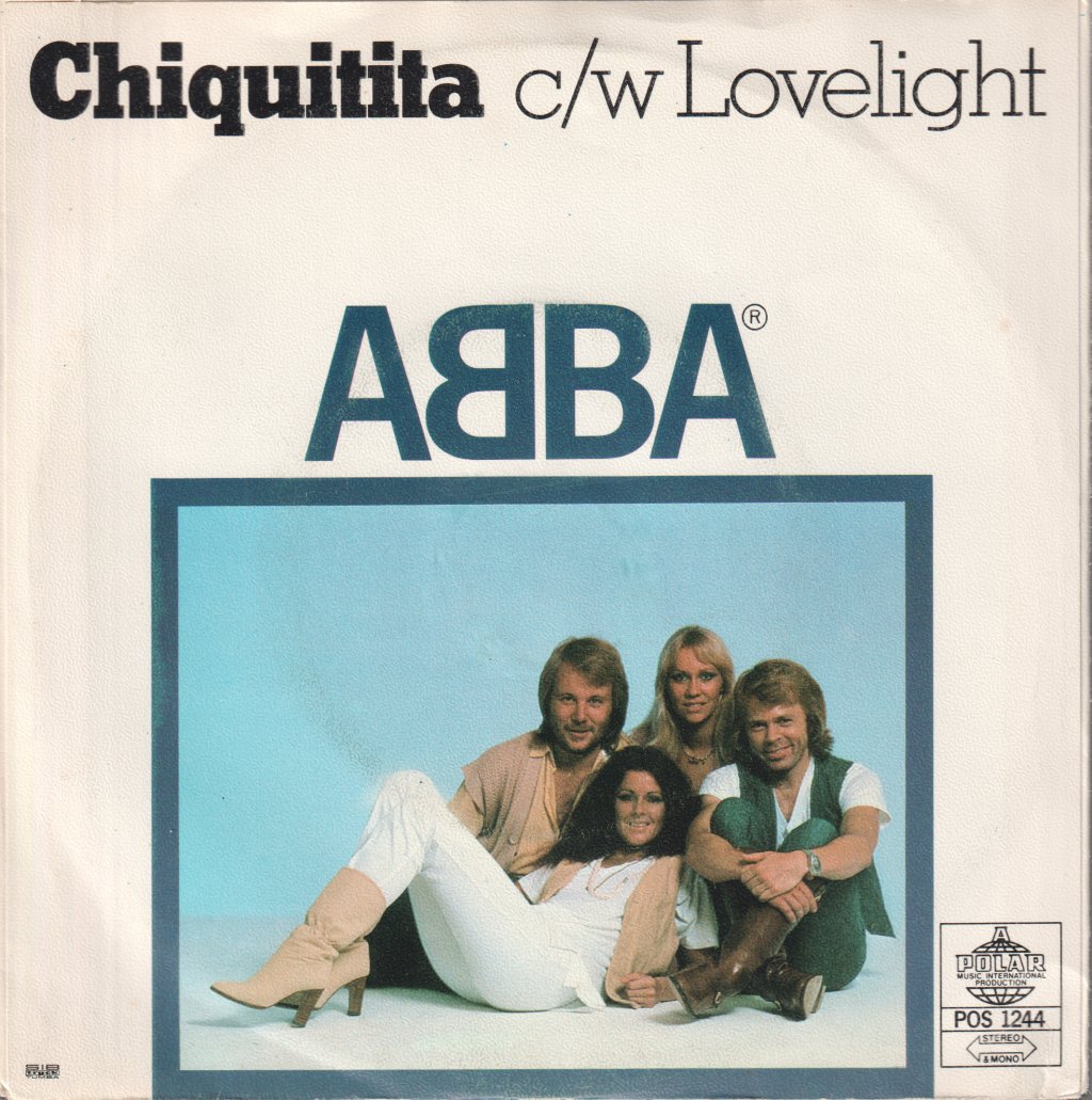 ABBA - Chiquitita c/w Lovelight - 7 Inch