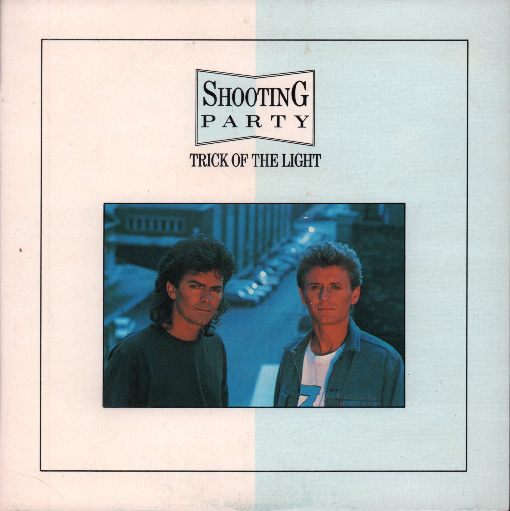 Shooting Party - Trick Of The Light - 7 Inch