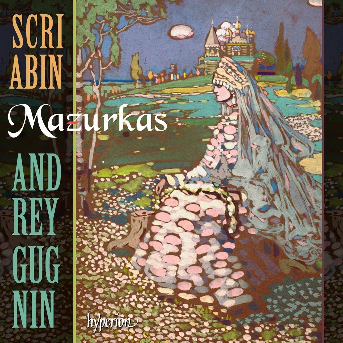 Andrey Gugnin - Scriabin: Mazurkas - Cd