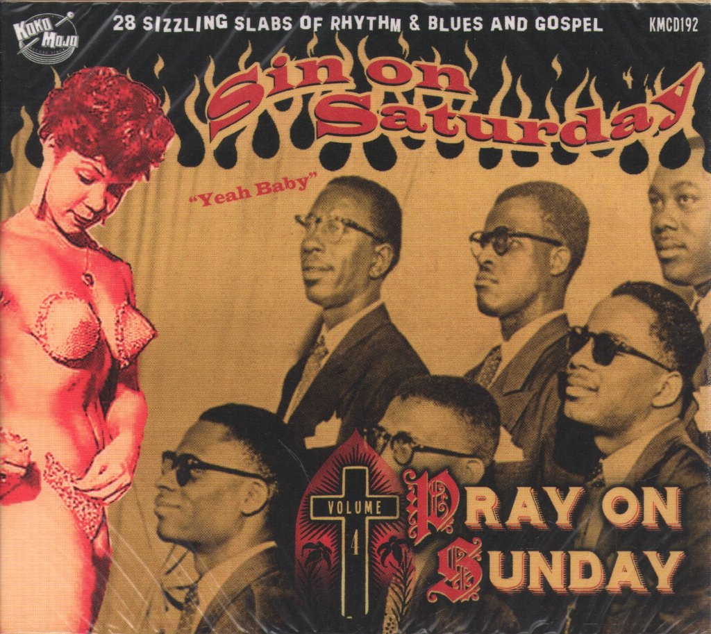 Various Artists - Sin On Saturday, Pray On Sunday, Vol. 4: Yeah Baby - Cd