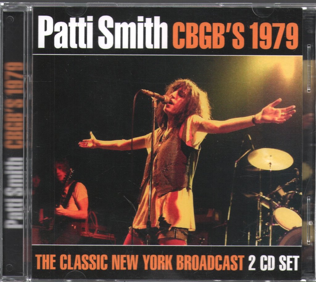 Patti Smith - CBGB’s 1979 - Double Cd