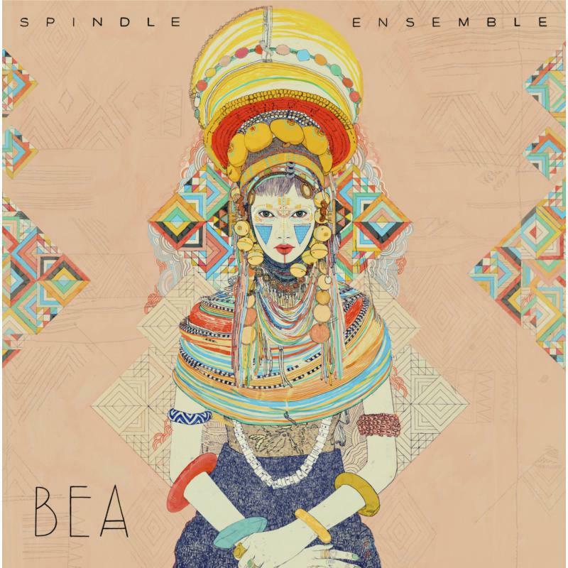 Spindle Ensemble - Bea - Lp