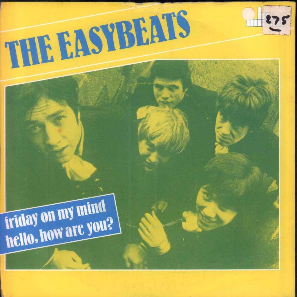 Easybeats - Friday On My Mind / Hello How Are You - 7 Inch