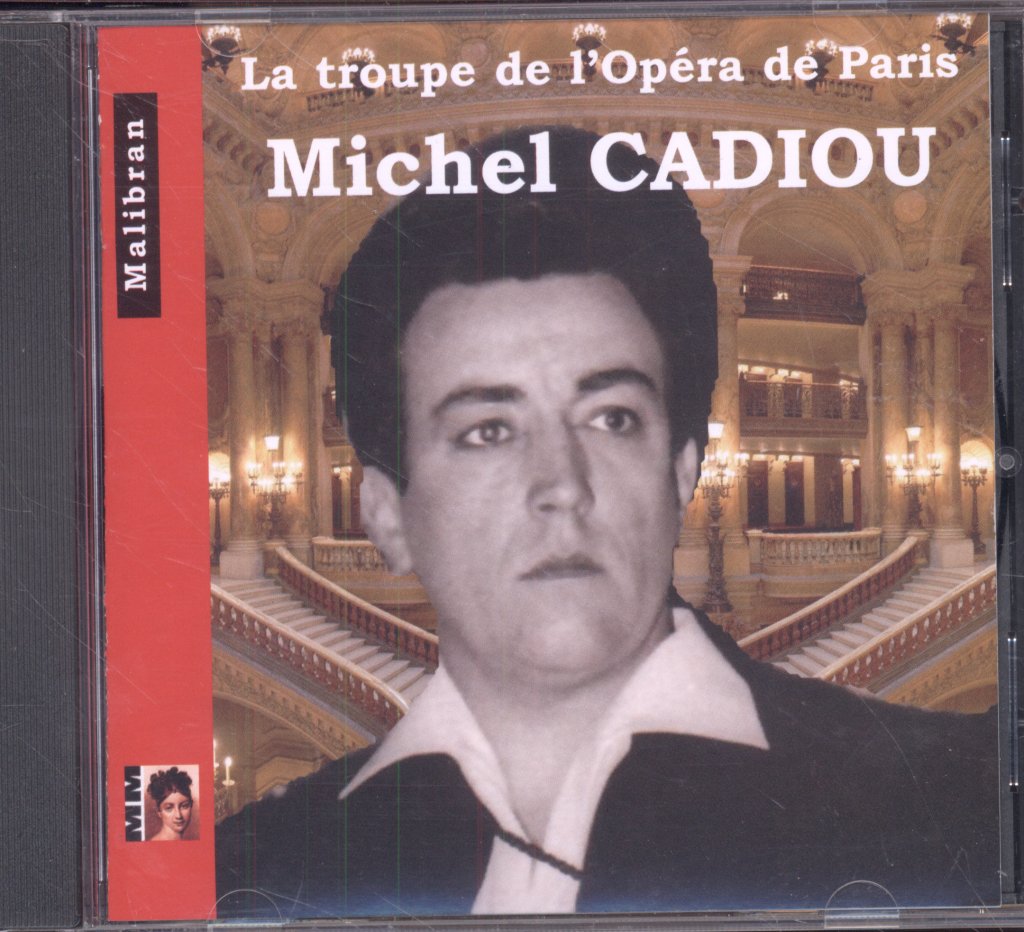 Michel Cadiou - La Troupe De L'Opera De Paris - Cd