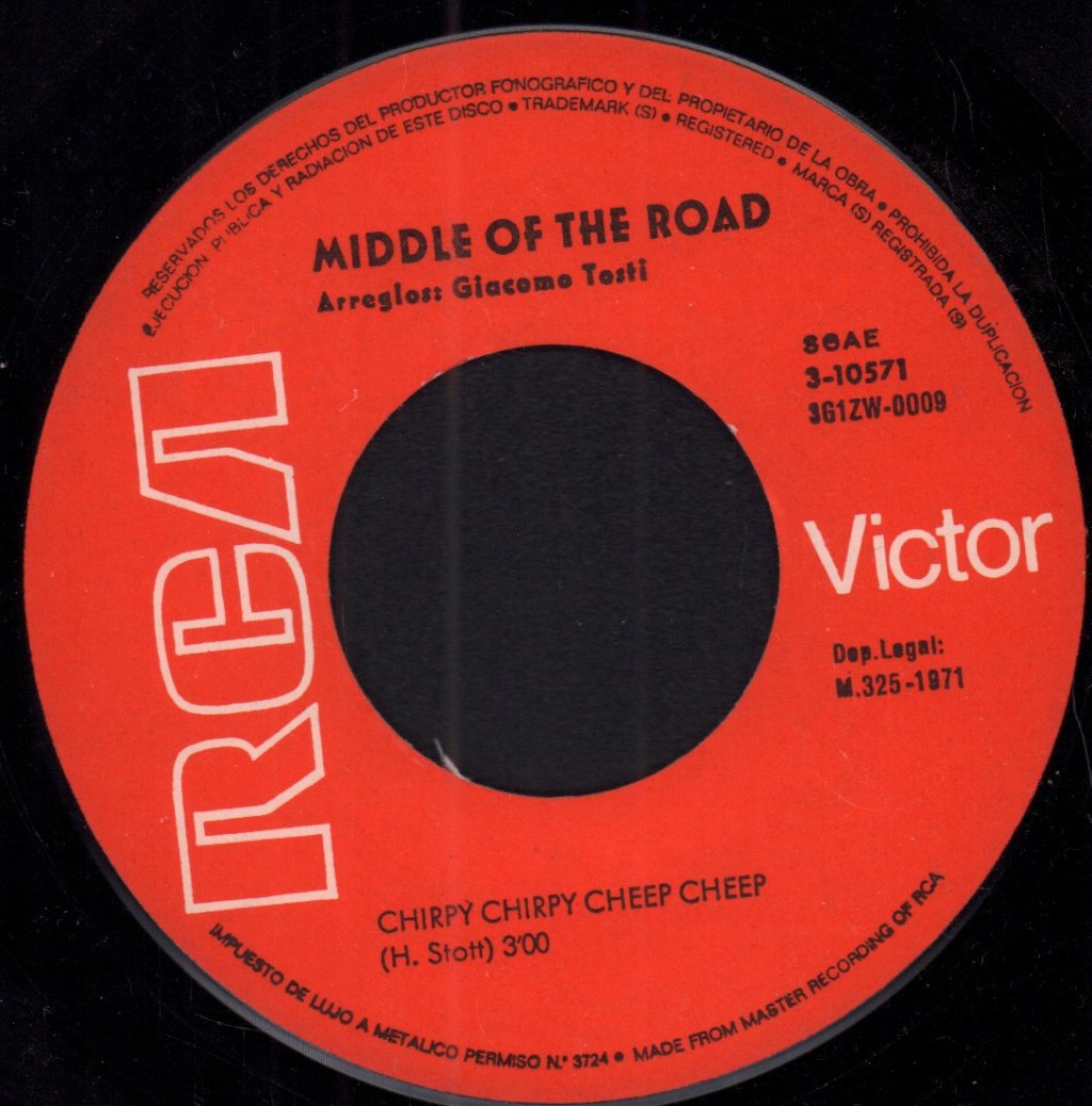 Middle Of The Road - Chirpy Chirpy Cheep Cheep - 7 Inch
