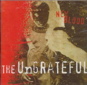 Ungrateful - New Blood - Cd