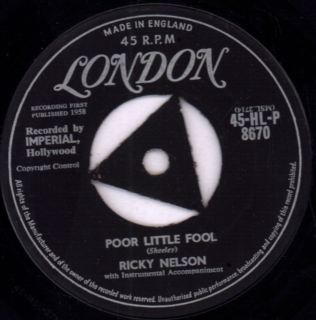 Ricky Nelson - Poor Little Fool - 7 Inch