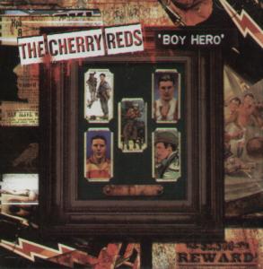 Cherry Reds - Boy Hero - Cd