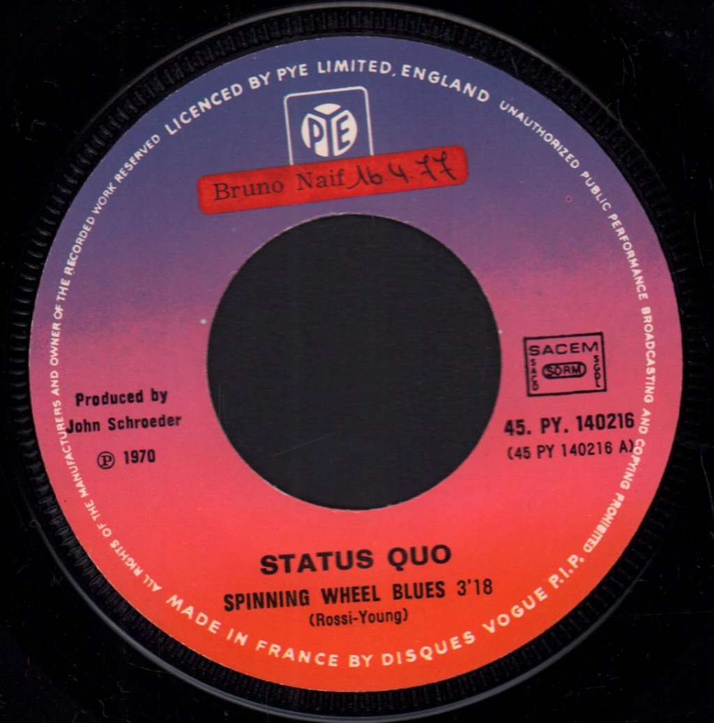Status Quo - Spinning Wheel Blues - 7 Inch
