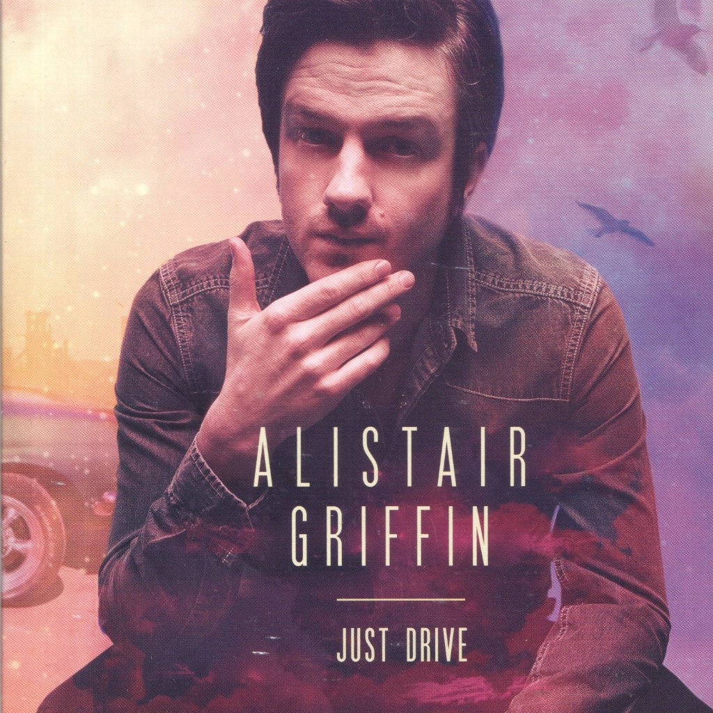 Alistair Griffin - Just Drive - Cd