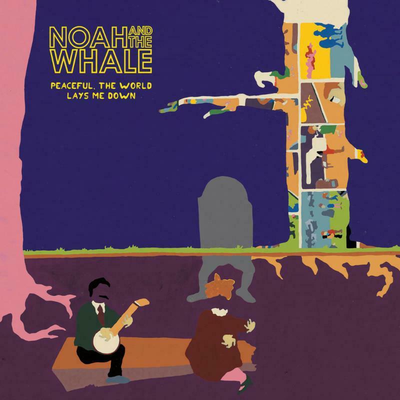 Noah And The Whale - Peaceful, the World Lays Me Down - Lp