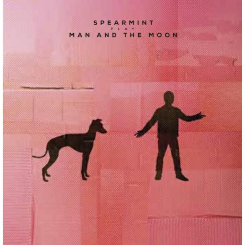 Spearmint - Man and the Moon - 7 Inch