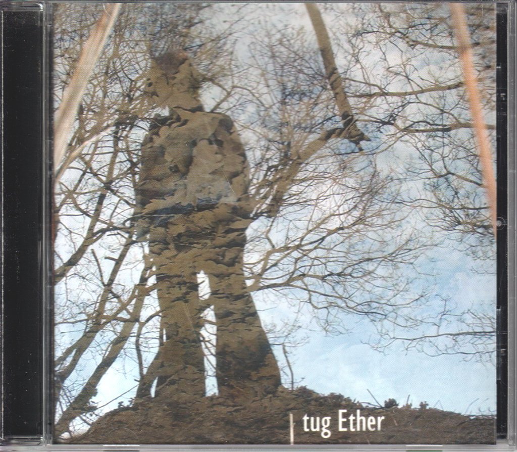tug ether - year of evolution - Cd