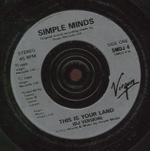 Simple Minds - This Is Your Land - 7 Inch