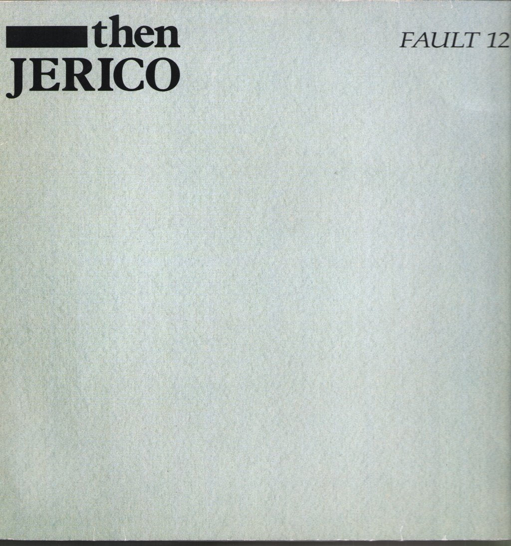 Then Jerico - Fault - 12 Inch