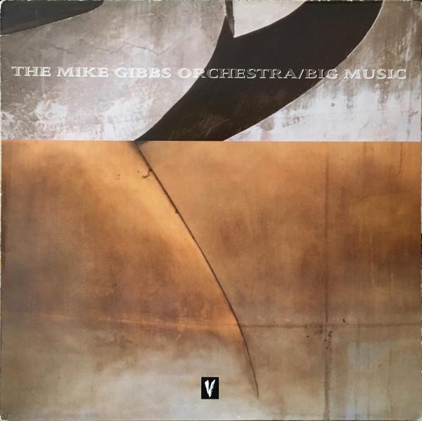 Mike Gibbs Orchestra - Big Music - Lp