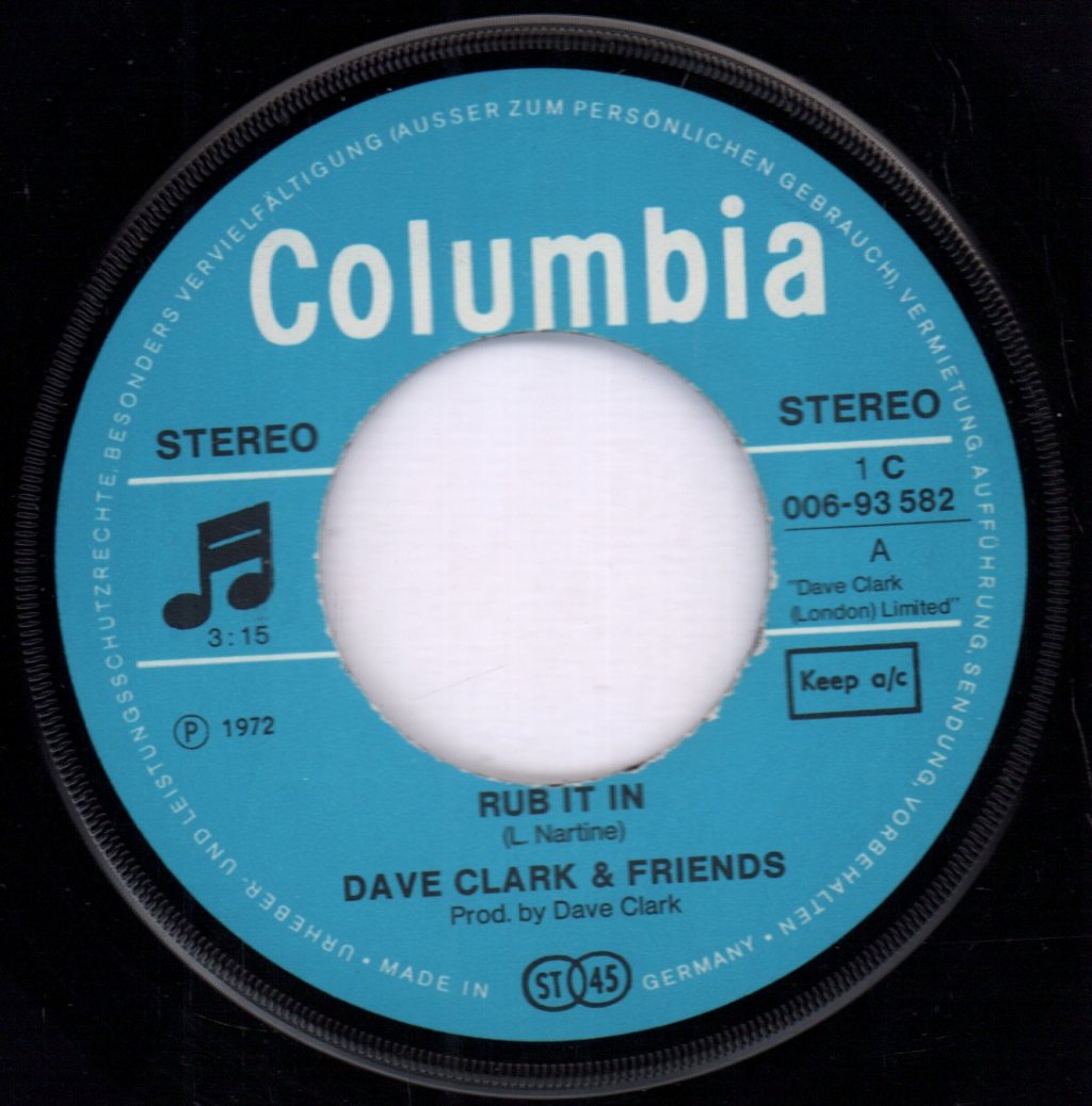 Dave Clark And Friends - Rub It In - 7 Inch