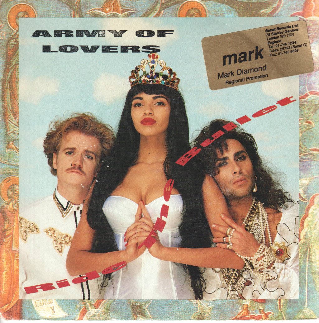 Army Of Lovers - Ride The Bullet - 7 Inch