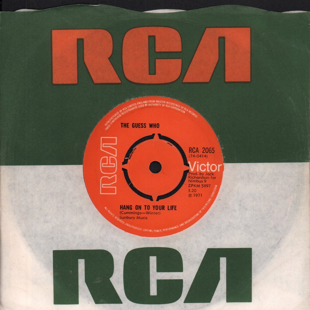 Guess Who - Hang On To Your Life - 7 Inch
