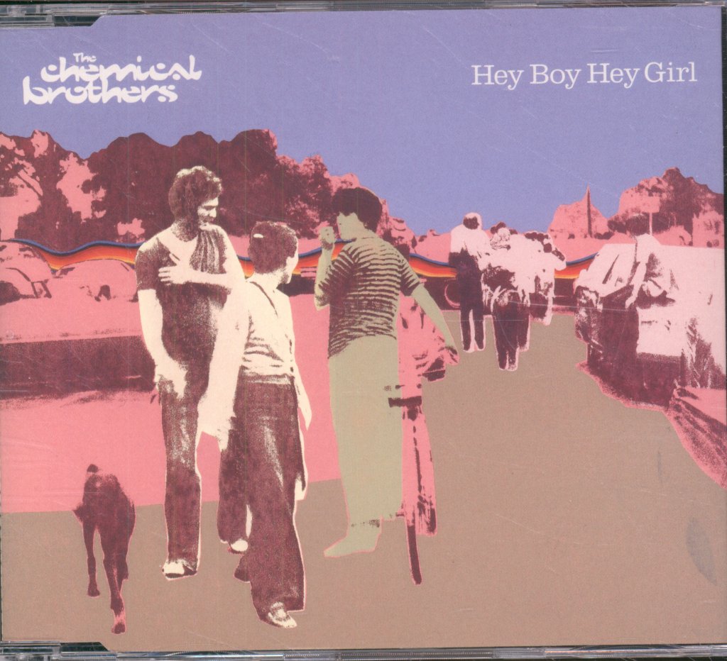 Chemical Brothers - Hey Boy Hey Girl - Cd