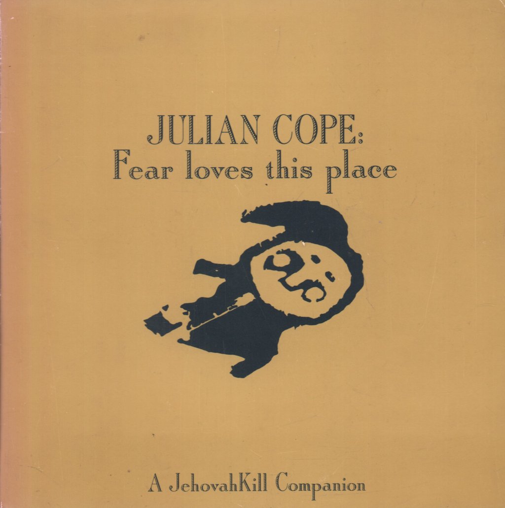 Julian Cope - Fear Loves This Place - 7 Inch