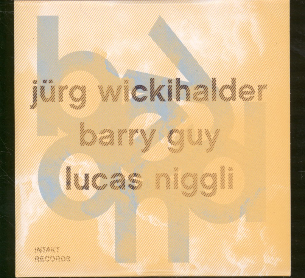 Jürg Wickihalder – Barry Guy – Lucas Niggli - Beyond - Cd
