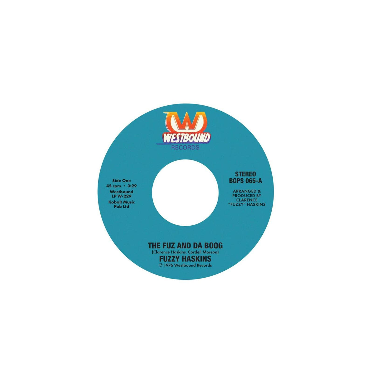 Fuzzy Haskins - Fuz and da Boog / Cookie J - 7 Inch