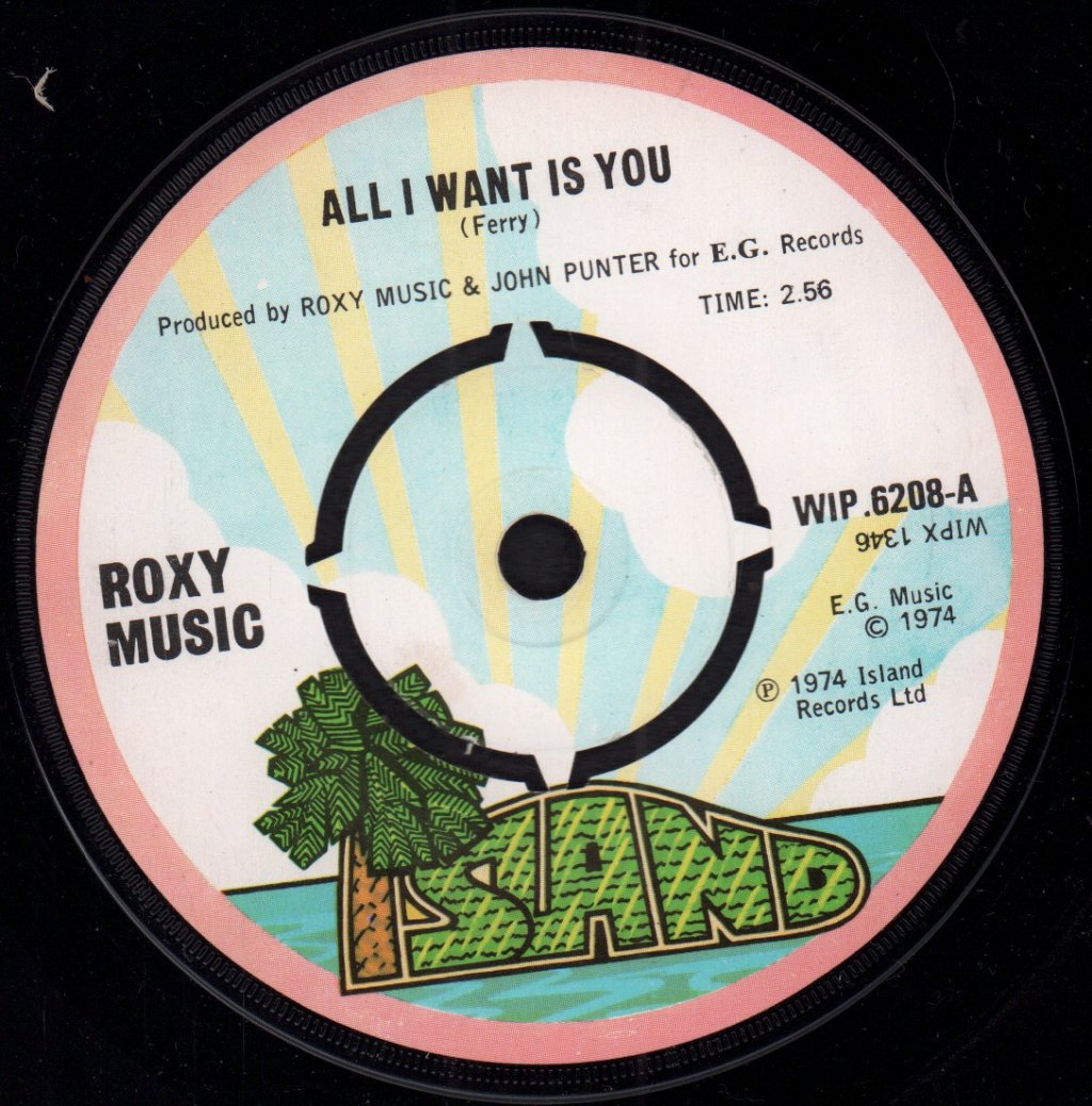 Roxy Music - All I Want Is You - 7 Inch