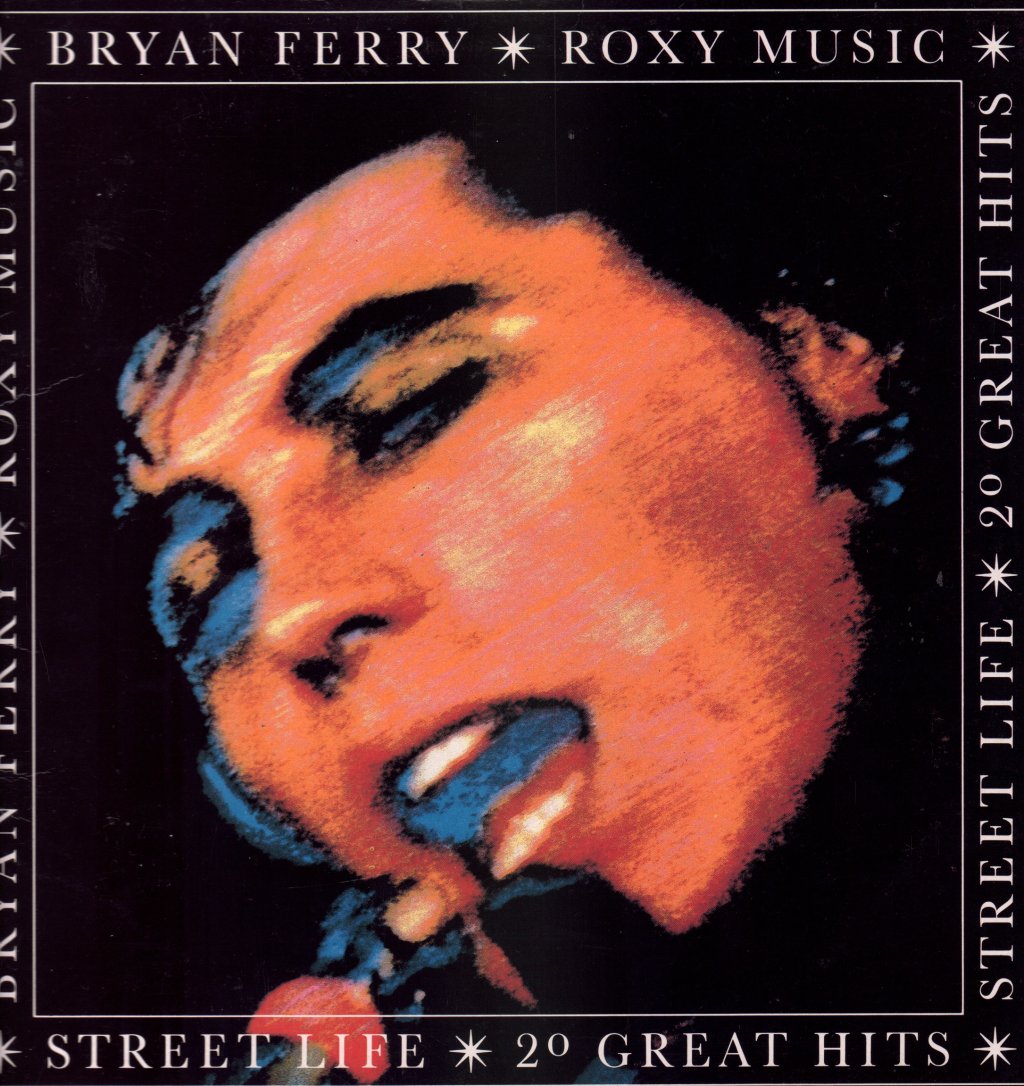 Bryan Ferry And Roxy Music - Street Life (20 Great Hits) - Double Lp