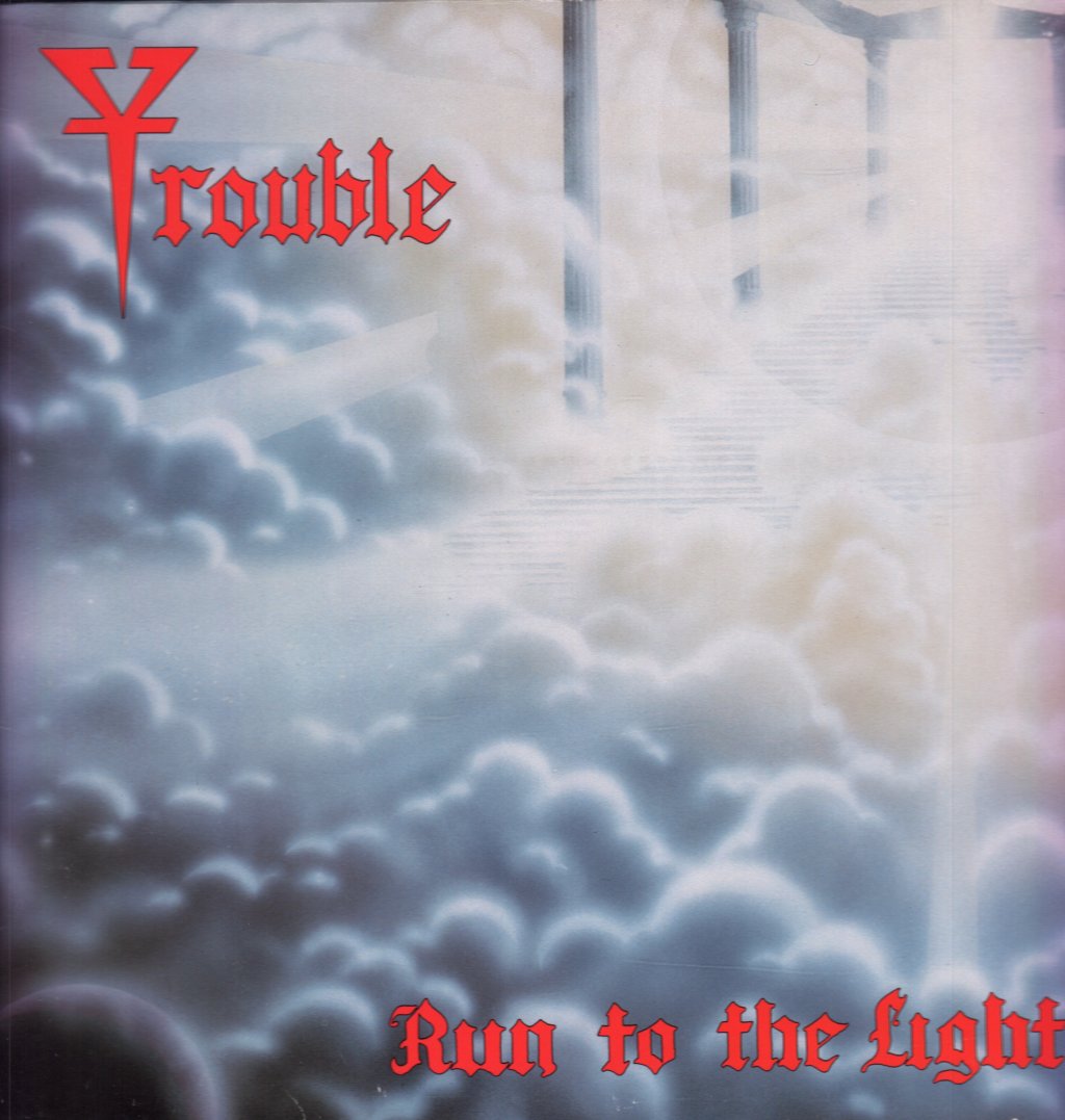 Trouble - Run To The Light - Lp